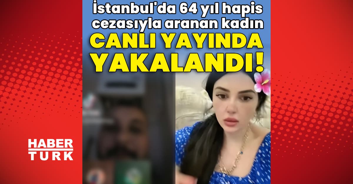 64 yıl hapis cezasıyla aranan kadın, canlı yayında yakalandı!