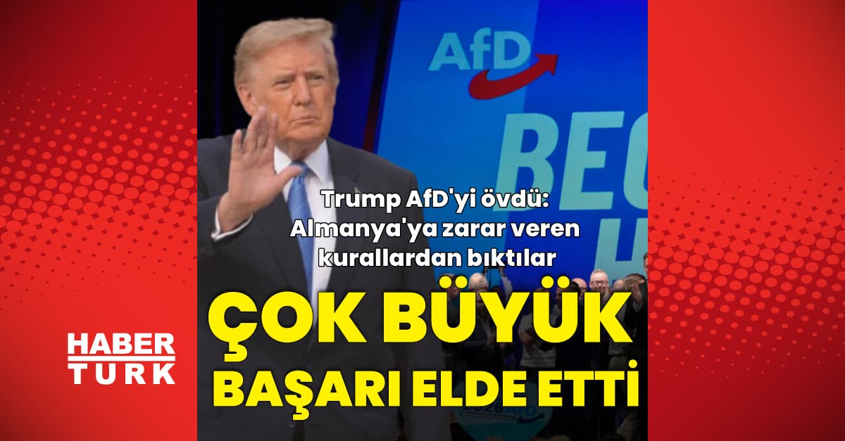 Trump'tan AfD'ye: Çok büyük bir başarı elde etti