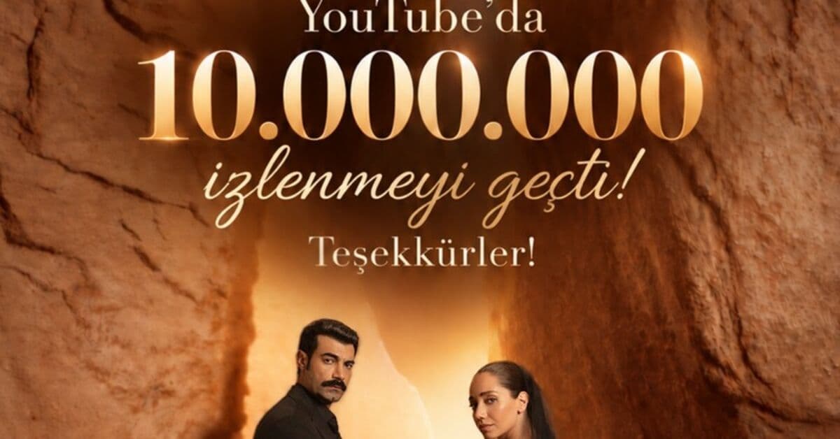 10 milyon izlenmeye ulaştı
