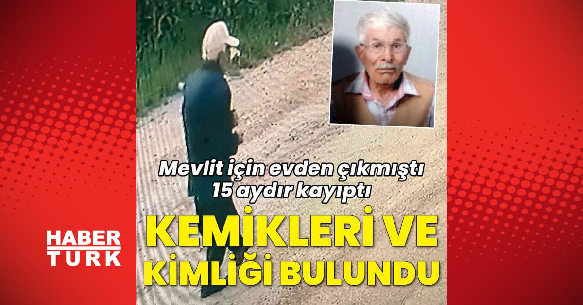 15 aydır kayıptı; ormanlık alanda eşyaları bulundu