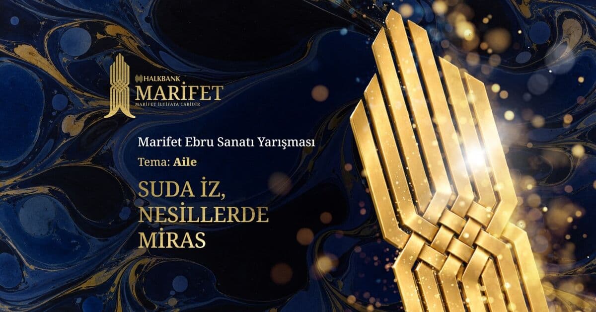 Halkbank Ebru Sanatı’nı “Marifet” ile yaşatacak