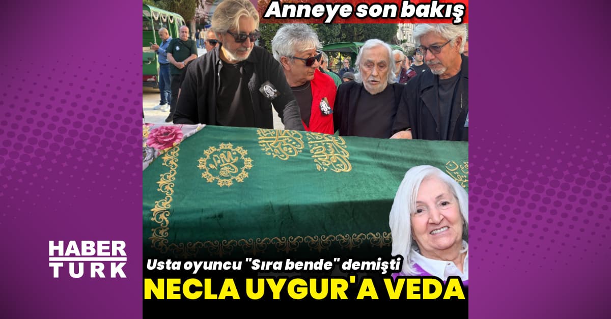Necla Uygur'a veda
