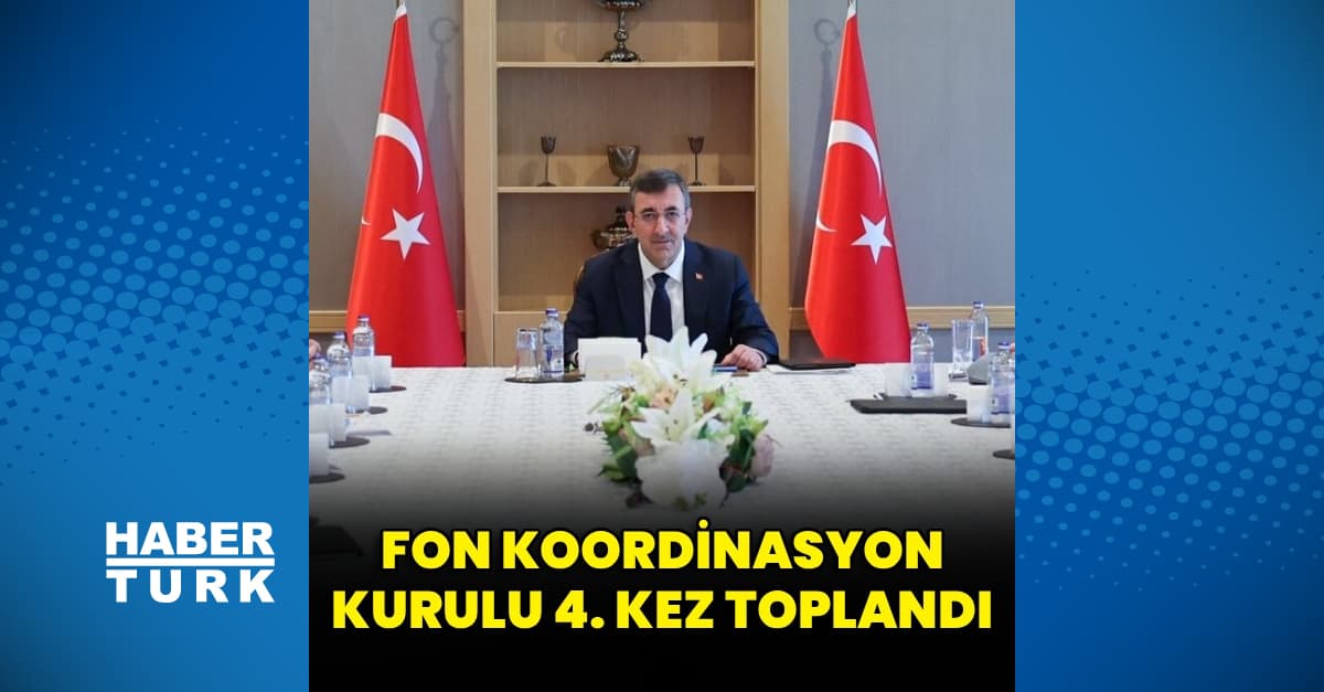 Fon Koordinasyon Kurulu 4. kez toplandı