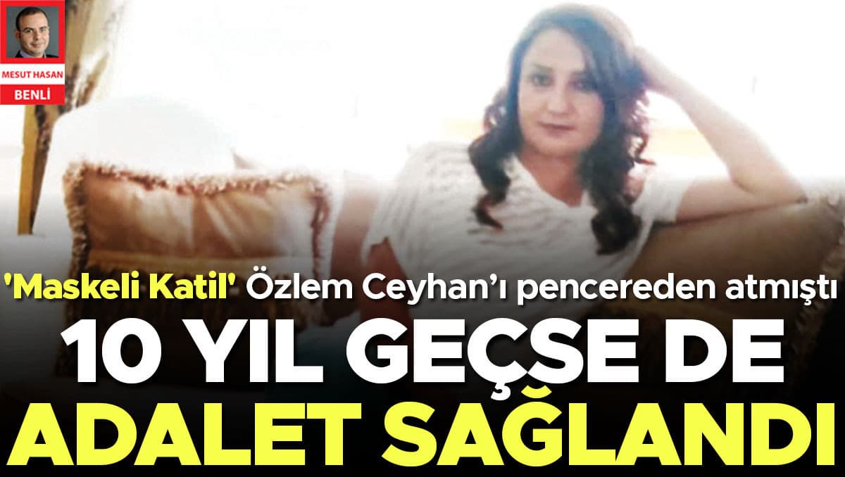 10 yıl geçse de adalet sağlandı